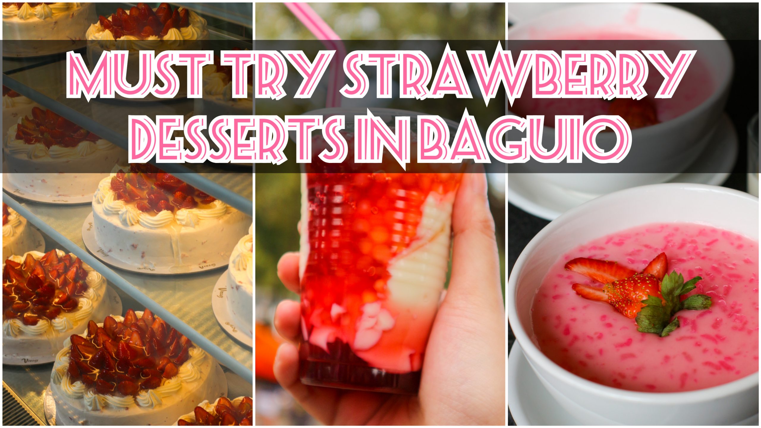 strawberry desserts in Baguio