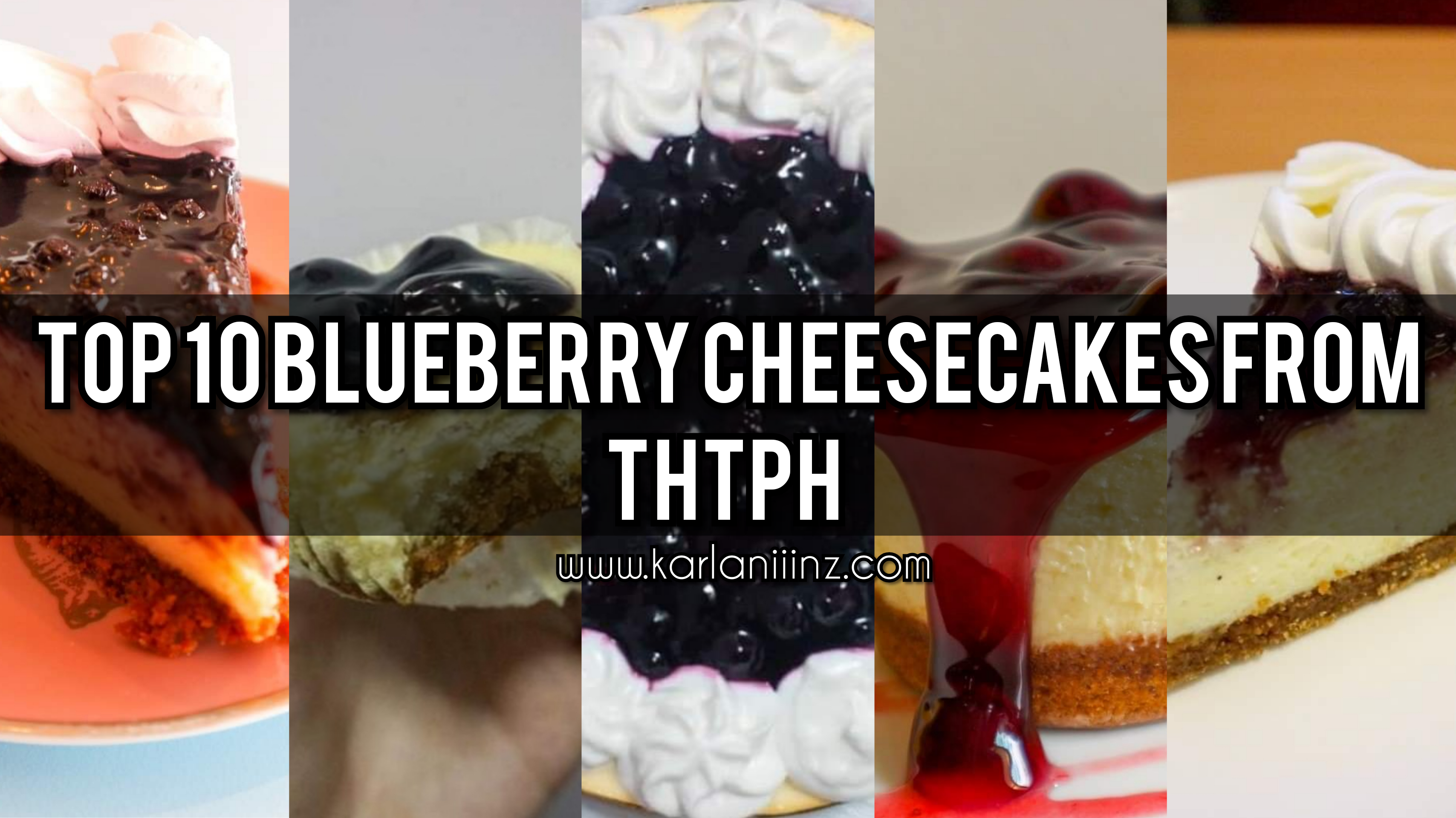 top 10 blueberry cheesecake